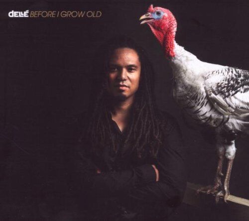 Dellé - Before I Grow Old (Deluxe Edition) - Preis vom 08.10.2026 07:26:42 h