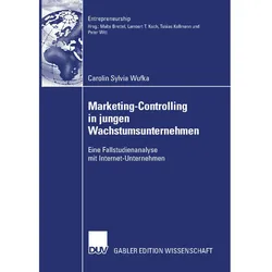 Marketing-Controlling in jungen Wachstumsunternehmen, Fachbücher von Carolin S. Wufka