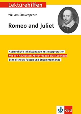 William Shakespeare - Klett Lektürehilfen William Shakespeare, Romeo und Juliet: Interpretationshilfe für Oberstufe und Abitur - Preis vom 09.10.2026 07:28:09 h