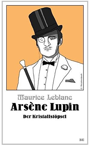 Maurice Leblanc - Arsène Lupin - Der Kristallstöpsel (Die Abenteuer des Arsène Lupin) - Preis vom 09.10.2026 07:28:09 h