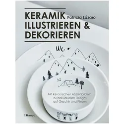 Keramik illustrieren und dekorieren, Fachbücher von Patricia Lázaro, Beate Wellmann