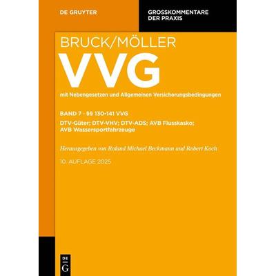§§ 130-141 VVG, Gebundene Ausgabe von , De Gruyter, 978-3-11-052041-5
