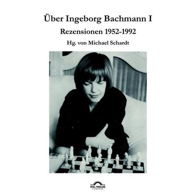 Über Ingeborg Bachmann 1, Taschenbuch von Michael M. Schardt, Igel, 978-3-86815-528-0