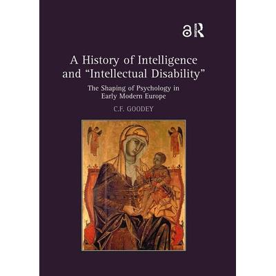 Goodey, C: History of Intelligence and 'Intellectual Disabil, Taschenbuch von C. F. Goodey, Taylor & Francis, 978-1-03-292069-6