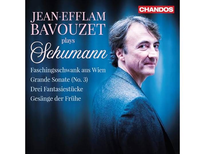 Jean-Efflam Bavouzet - Bavouzet Plays Schumann