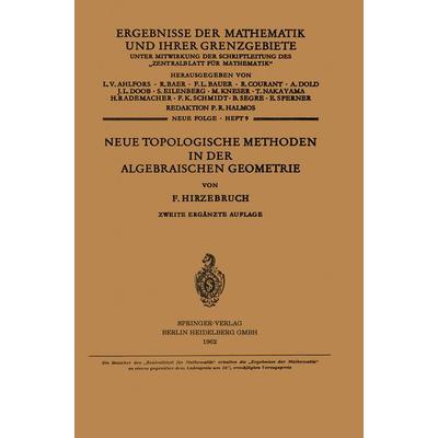 Neue Topologische Methoden in der Algebraischen Geometrie, Taschenbuch von Friedrich Hirzebruch, Springer Berlin, 978-3-662-34244-2