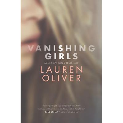 Vanishing Girls, Taschenbuch von Lauren Oliver, Harper Collins (US)