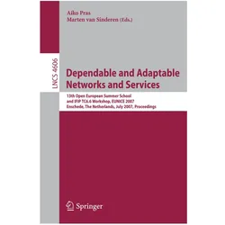 Dependable and Adaptable Networks and Services, Fachbücher von Aiko Pras, Marten van Sinderen