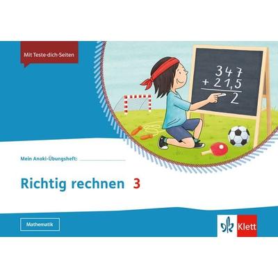 Mein Anoki-Übungsheft. Richtig rechnen 3. Übungsheft Klasse 3, Geheftet von , Klett Schulbuchverlag, 978-3-12-162088-3