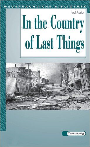Paul Auster - In the Country of Last Things: Textbook (Diesterwegs Neusprachliche Bibliothek - Englische Abteilung) - Preis vom 16.10.2026 11:41:07 h