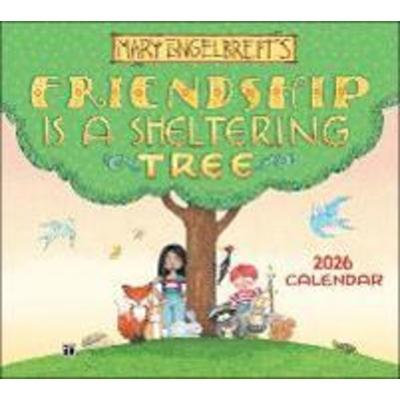 Mary Engelbreit's Friendship Is a Sheltering Tree 2026 Deluxe Wall Calendar
