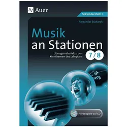 Musik an Stationen 7-8, Schulbücher von Alexander Eckhardt