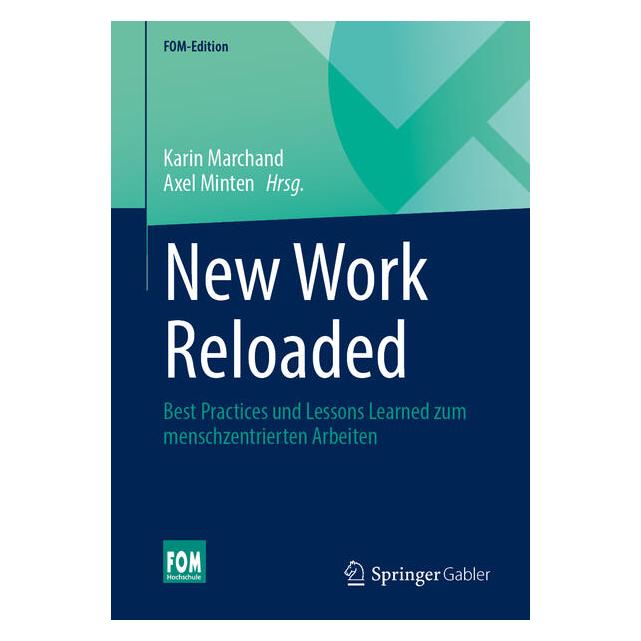 Springer New Work Reloaded (Deutsch, Softcover, Axel Minten, Karin Marchand) (64772408)
