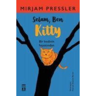 Selam, Ben Kitty, Taschenbuch von Mirjam Pressler, Genc Timas