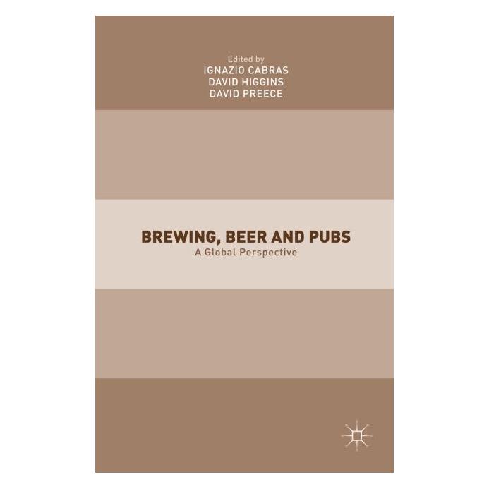Palgrave Macmillan Uk Brewing, Beer and Pubs (Englisch, Hardcover, D. Higgins, D. Preece, I. Cabras) (63289767)