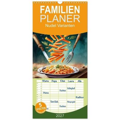Familienplaner 2027 - Nudel Varianten mit 5 Spalten (Wandkalender, 21 x 45 cm) CALVENDO