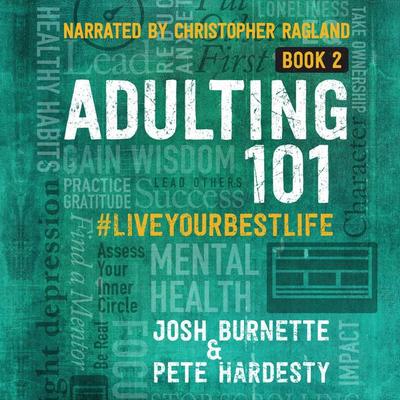 Adulting 101 Book 2 - Josh Burnette,Pete Hardesty, Audio, 9781424564132