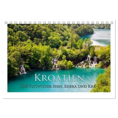 Kroatien - Plitwitzer Seen, Rijeka und Krk (Tischkalender 2026 DIN A5 quer), CALVENDO Monatskalender