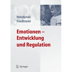 Emotionen - Entwicklung und Regulation, Fachbücher von Wolfgang Friedlmeier, Manfred Holodynski