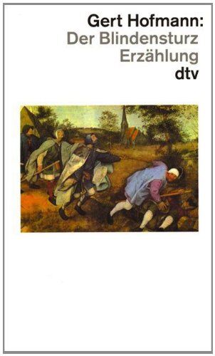 Gert Hofmann - Der Blindensturz: Erzählung (Fiction, Poetry & Drama) - Preis vom 11.10.2026 15:43:13 h