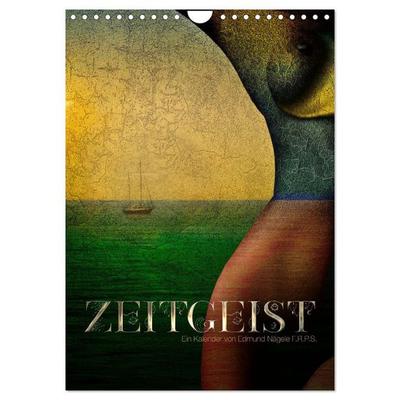 Zeitgeist (Wandkalender 2027 DIN A4 hoch), CALVENDO Monatskalender