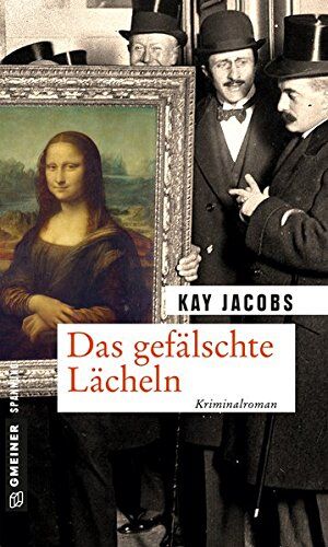 Kay Jacobs - Das gefälschte Lächeln: Kriminalroman (Zeitgeschichtliche Kriminalromane im GMEINER-Verlag) - Preis vom 19.10.2026 19:33:35 h
