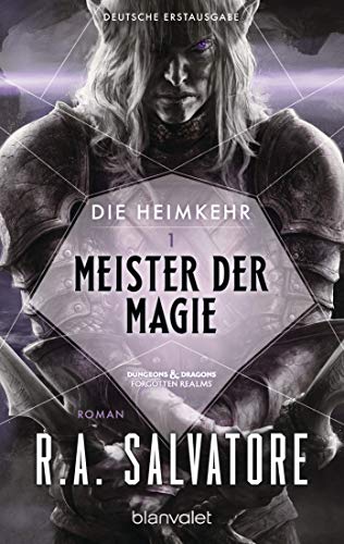 Salvatore, R. A. - Die Heimkehr 1 - Meister der Magie: Roman - Preis vom 13.10.2026 11:25:28 h