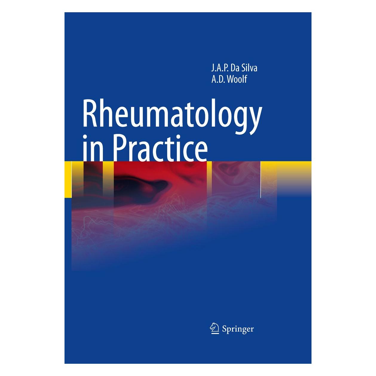 Springer Silva:Rheumatology in Practice (Englisch, Hardcover, Anthony D Woolf, J.A. Pereira da Silva, Jose Antonio Pereira da Silva) (9781848825802)