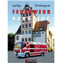 Die Fahrzeuge der Feuerwehr Nürnberg, Ratgeber von Josef Klug