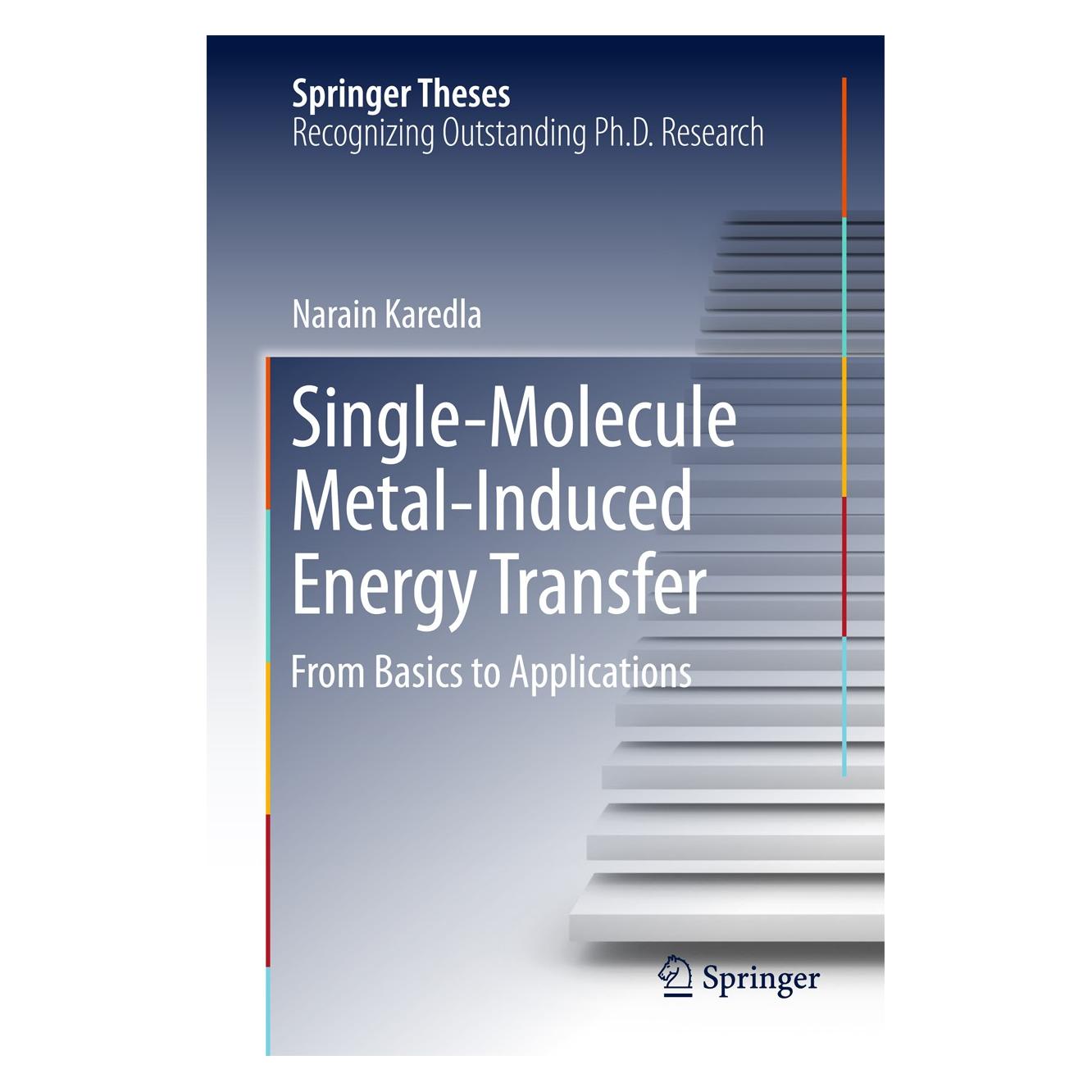 Springer Karedla:Single-Molecule Metal-Induced E (Englisch, Hardcover, Narain Karedla) (9783319605364)