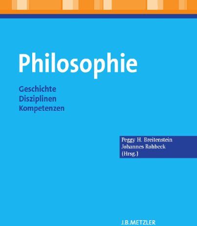 Breitenstein, Peggy H. - Philosophie: Geschichte - Disziplinen - Kompetenzen - Preis vom 06.10.2026 07:26:00 h
