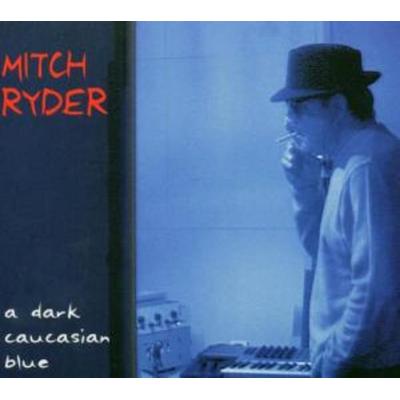 A Dark Caucasian Blue - Mitch Ryder Feat Engerling, CD