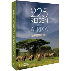 In 225 Reisen durch Afrika, Reisebücher von Roland F. Karl, Jochen Müssig, Helge Bendl, Fabian von Poser