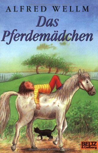 Alfred Wellm - Das Pferdemädchen (Gulliver) - Preis vom 01.10.2026 17:08:56 h