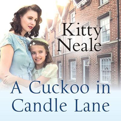 A Cuckoo in Candle Lane - Kitty Neale, Audio, 9781788890779