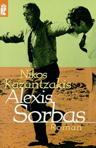 Nikos Kazantzakis - Alexis Sorbas. Roman. - Preis vom 10.10.2026 11:48:34 h