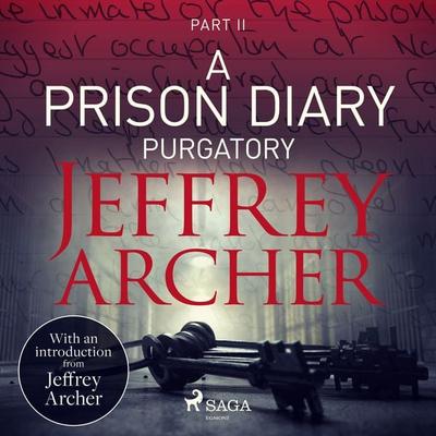 A Prison Diary II - Purgatory - Jeffrey Archer, Audio, 9788726599985