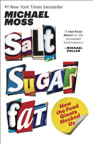 Michael Moss - Salt Sugar Fat: How the Food Giants Hooked Us - Preis vom 11.10.2026 15:43:13 h