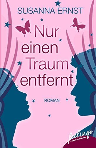 Susanna Ernst - Nur einen Traum entfernt: Roman - Preis vom 09.10.2026 07:28:09 h