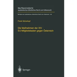 Die Massnahmen der XIV EU-Mitgliedstaaten gegen Österreich, Fachbücher von Frank Schorkopf