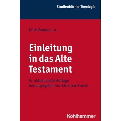 Einleitung in das Alte Testament, Taschenbuch von , Kohlhammer, 978-3-17-030351-5
