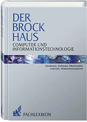 Der Brockhaus Computer und Informationstechnologie: Hardware, Software, Multimedia, Internet, Telekommunikation - Preis vom 09.10.2026 07:28:09 h