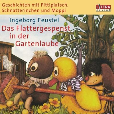 Geschichten mit Pittiplatsch, Schnatterinchen und Moppi - - Ingeborg Feustel, Audio, 9783837170764