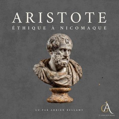 Éthique à Nicomaque - Livre Audio - Aristote,Livres audio en français, Audio, 4069829023467