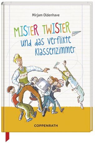 Mirjam Oldenhave - Mister Twister 01 - Mister Twister und das verflixte Klassenzimmer - Preis vom 09.10.2026 07:28:09 h