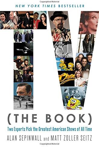 Alan Sepinwall - TV (The Book): Two Experts Pick the Greatest American Shows of All Time - Preis vom 01.10.2026 17:08:56 h