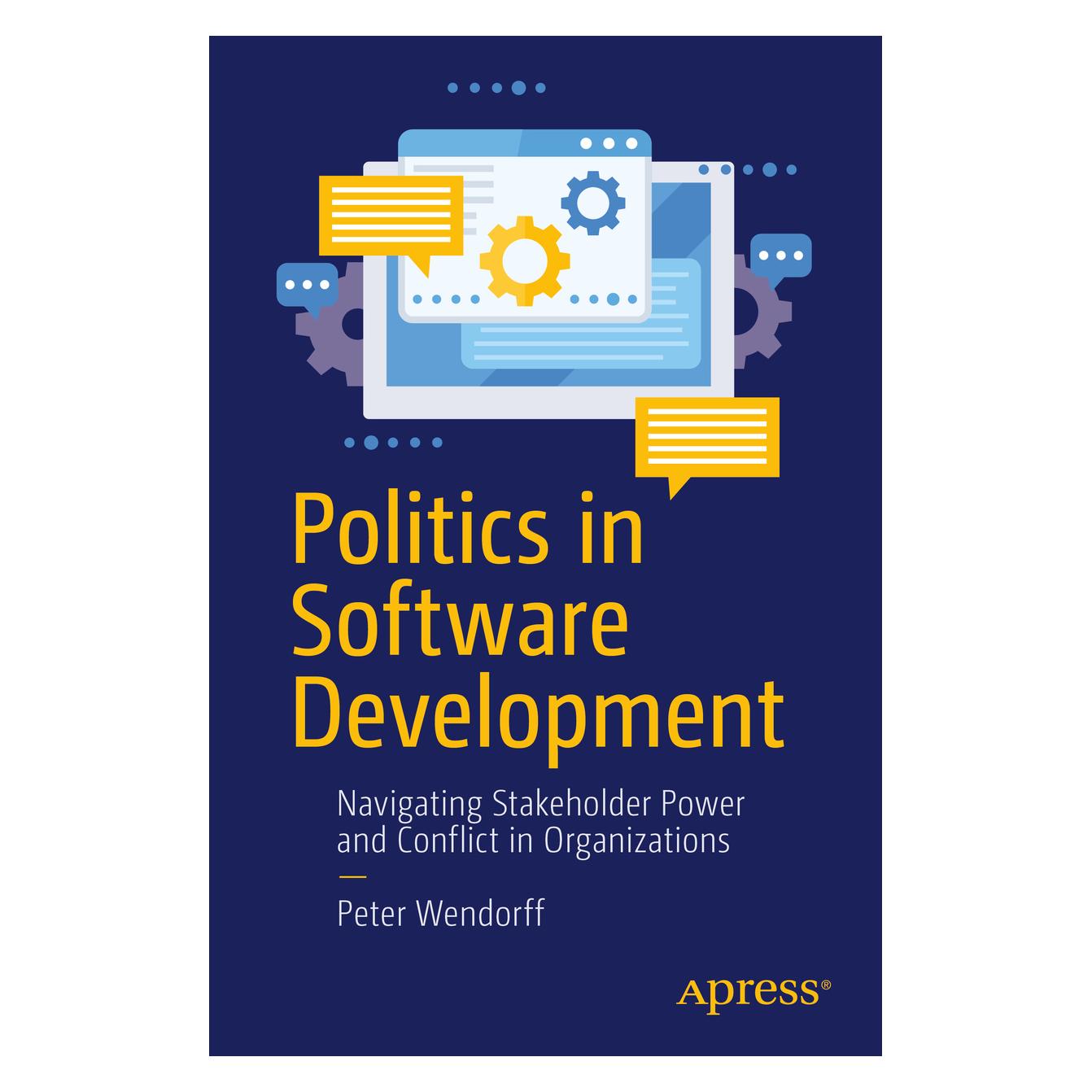 Springer Politics in Software Development (Englisch, Softcover, Peter Wendorff) (56201339)