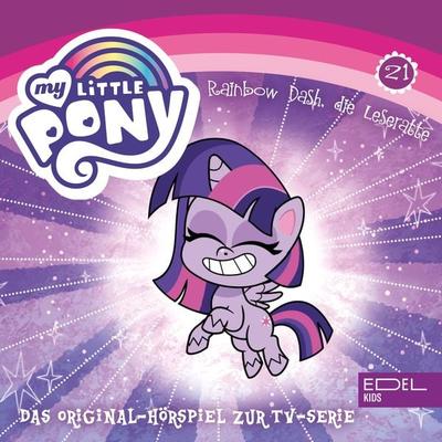 Folge 21: Rainbow Dash, die Leseratte / Herz- Und Huftag (Das Original-Hörspiel zur TV-Serie) - Angela Strunck, Audio, 4029759168355