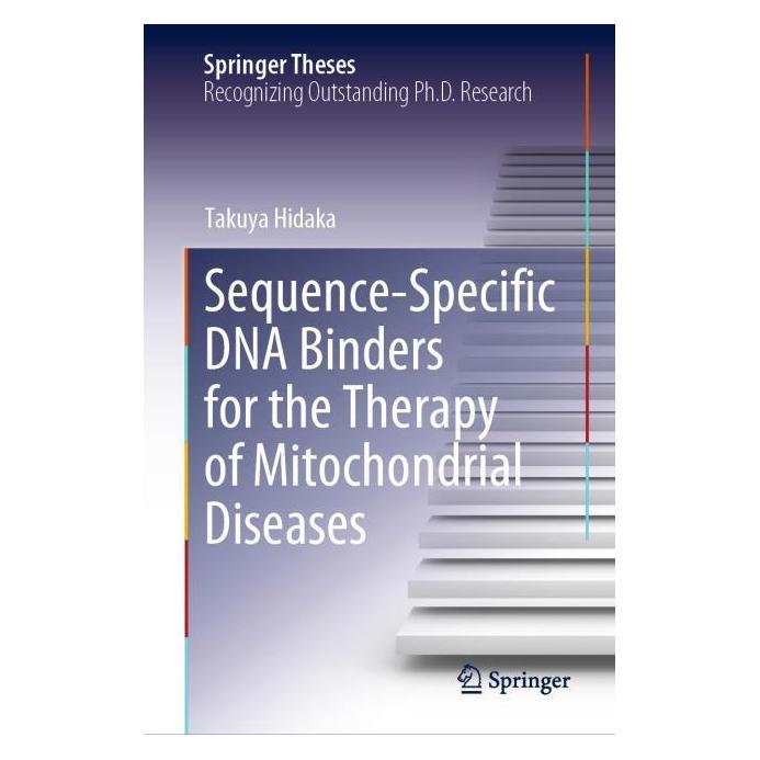 Springer Sequence-Specific DNA Binders for the Therapy of Mitochondrial Diseases (Englisch, Hardcover, Takuya Hidaka) (63704940)