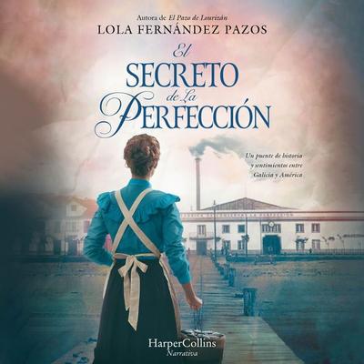 El secreto de La Perfección - Lola Fernández Pazos, Audio, 9788410642409